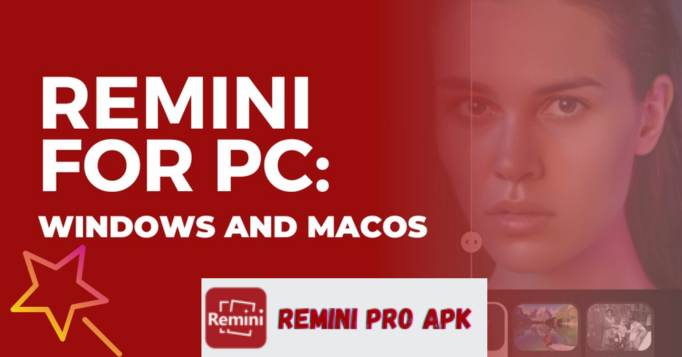 Remini for PC/Windows (7/8/10/11) Latest Version [2024]