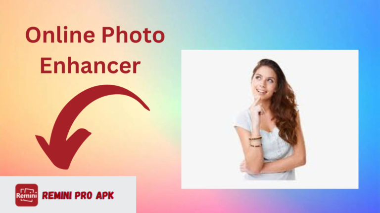 Online Photo Enhancer latest [2024] Guidance, and Advanced Features